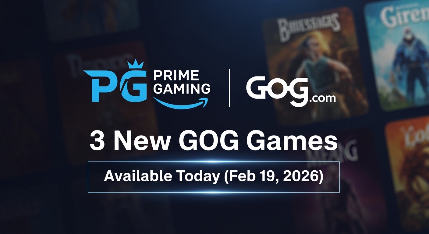 Prime Gaming: 3 New GOG Games Available Today (Feb 19, 2026)