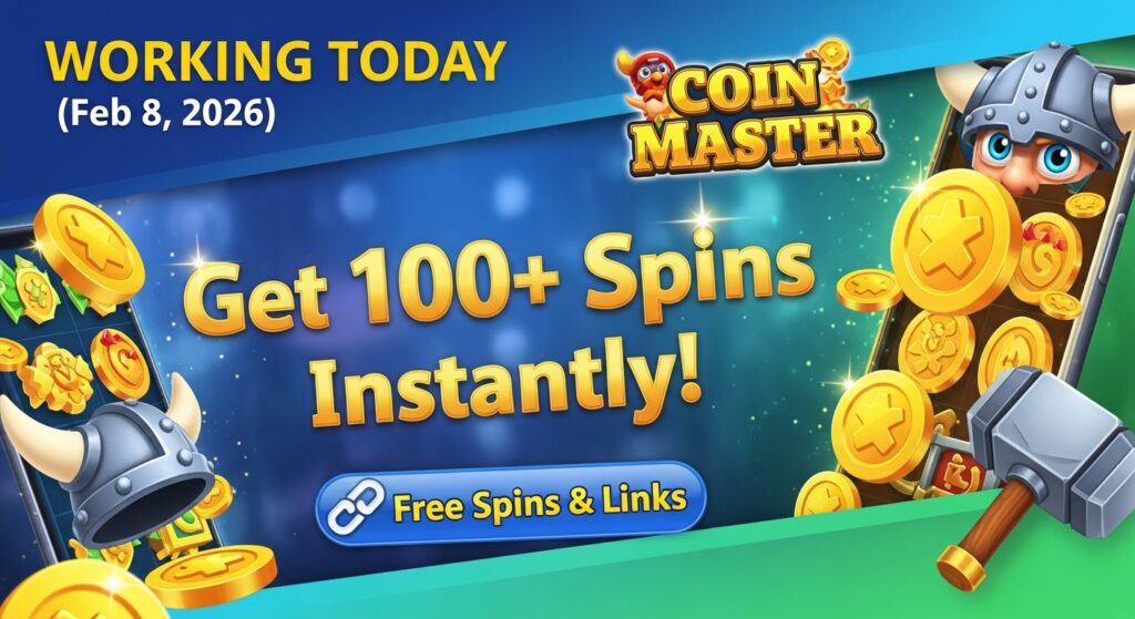 [WORKING TODAY] Coin Master Free Spins & Links (Feb 8, 2026): Get 100+ Spins Instantly!